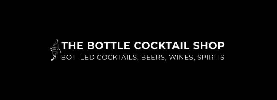 The Bottle Cocktail Shop Cover Image