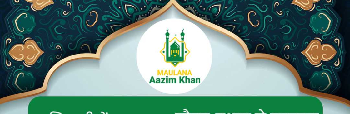 maulanaazim khanji Cover Image