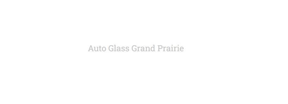 Auto Glass Grand prairie Cover Image