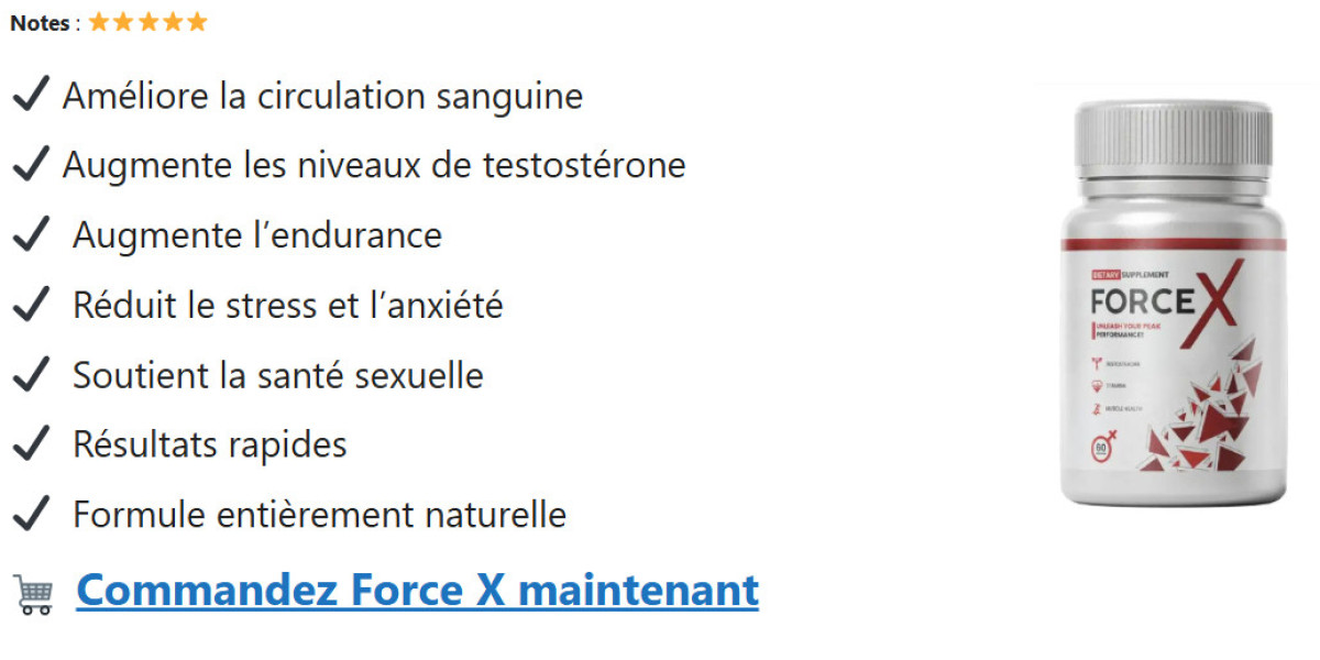 Force X : L'avantage que vous attendiez