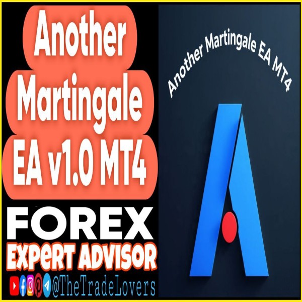 Another Martingale EA v1.0 MQ4 Source Code (Works on Build 1441+) | Forex Robot | MT4 Expert Advisor - The Trade Lovers