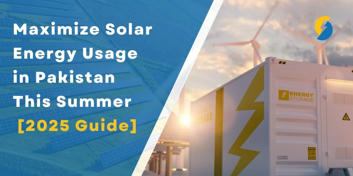 Powering Pakistan’s Future: How to Maximize Solar Energy for a Brighter Tomorrow