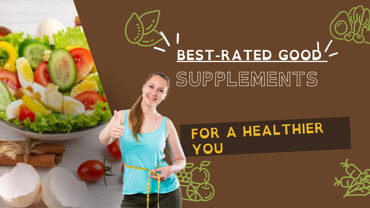 Best-Rated Good Supplements for Weight Loss Results