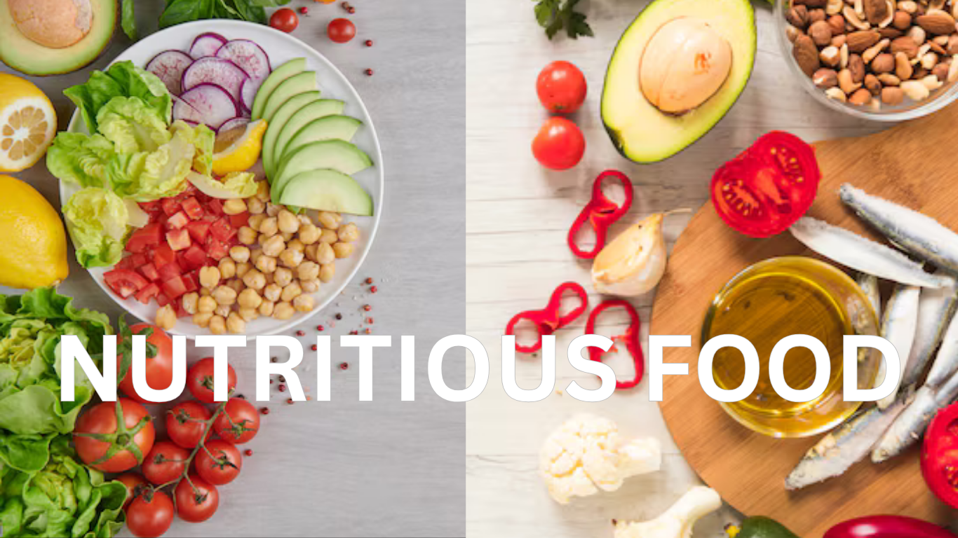 Nutritious Food for Healthy Body and Mind