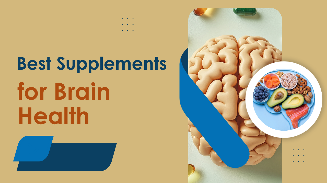 Supplements for Brain Health + Top 8# Tips to Stay Mentally Sharp & Healthy