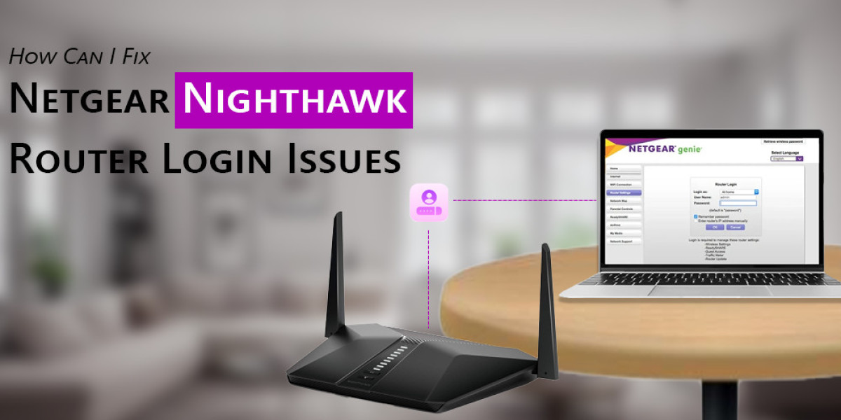 How Can I Fix Netgear Nighthawk Router Login Issues?