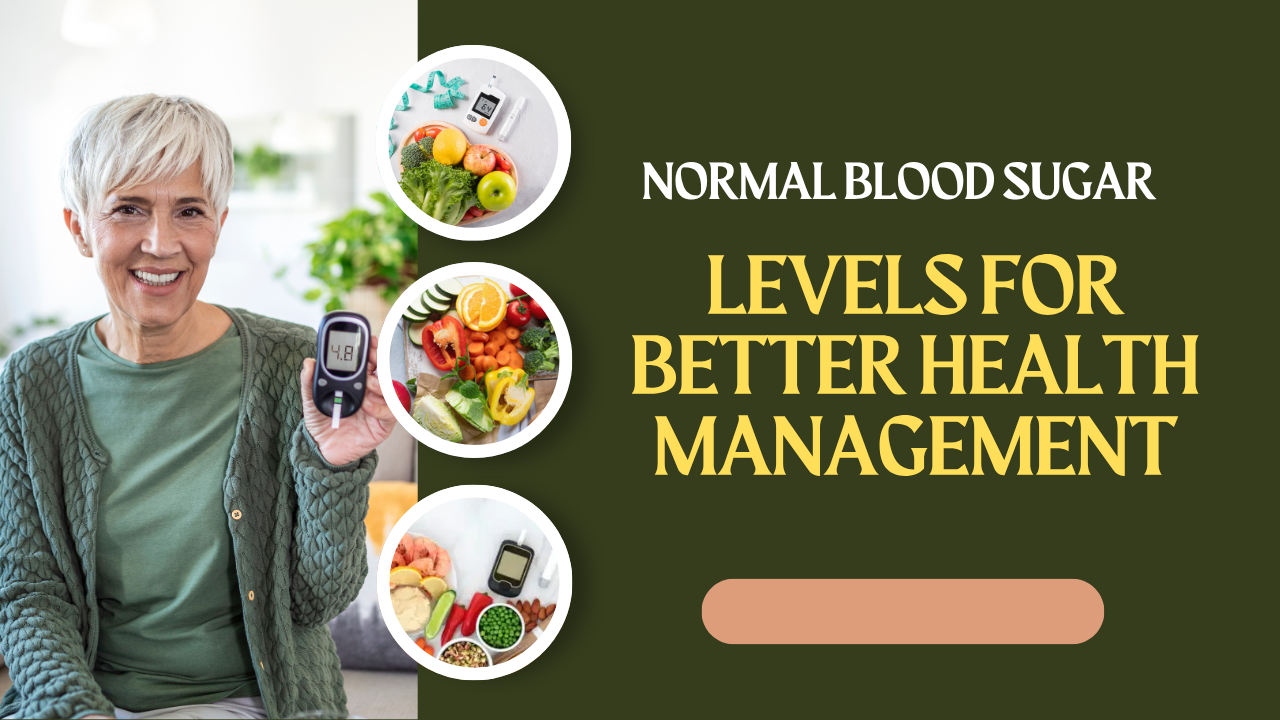 Normal Blood Sugar Levels for Better Health Management
