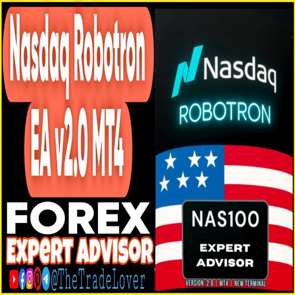 NASDAQ Robotron EA v2.0 MT4 (Works on Build 1441+) | Forex Robot | MT4 Expert Advisor - The Trade Lovers