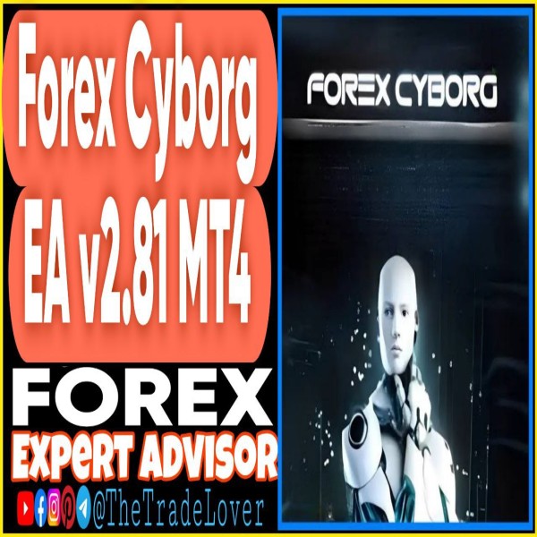 Forex Cyborg EA v2.81 MT4 (Works on Build 1441+) | Forex Robot | MT4 Expert Advisor - The Trade Lovers