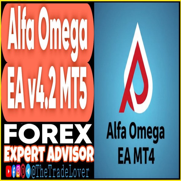 Alfa Omega EA v4.2 MT5 + Presets (Works on Build 5120+) | Forex Robot | MT5 Expert Advisor - The Trade Lovers