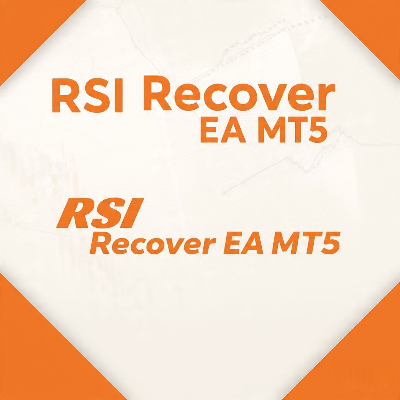 RSI Recover EA v1.0 MQ5 Source Code + Presets - AtomFX Store