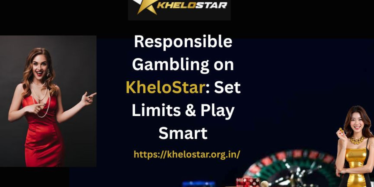 Responsible Gambling on KheloStar: Set Limits & Play Smart