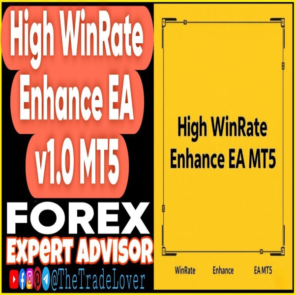 High Winrate Enhance EA v1.0 MT5 (Works on Build 5120+) | Forex Robot | MT5 Expert Advisor - The Trade Lovers
