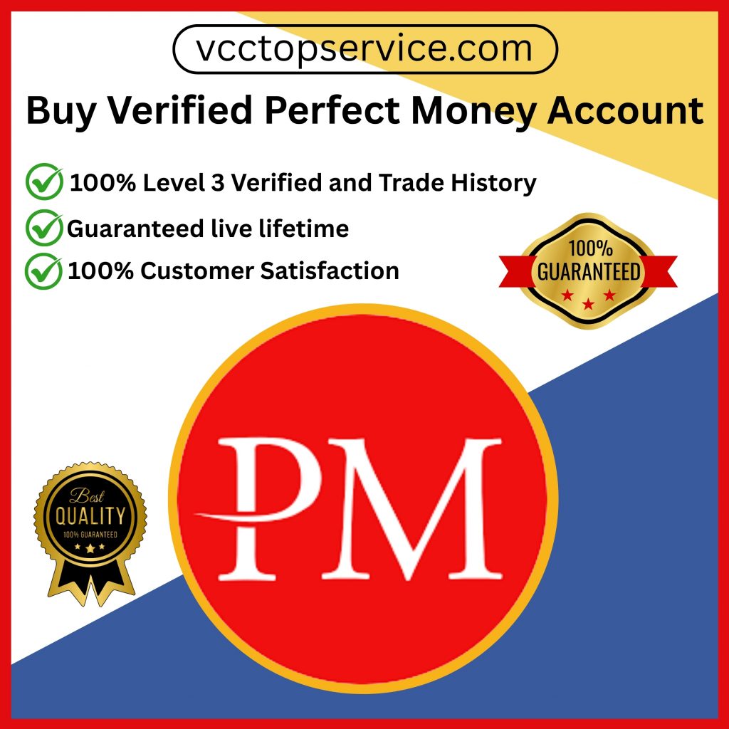 Buy Verified Perfect Money Account - Secure & Instant Setup