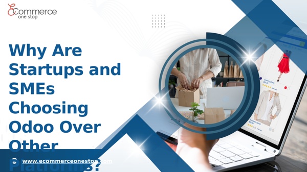 Why Are Startups and SMEs Choosing Odoo Over Other Platforms | Pearltrees