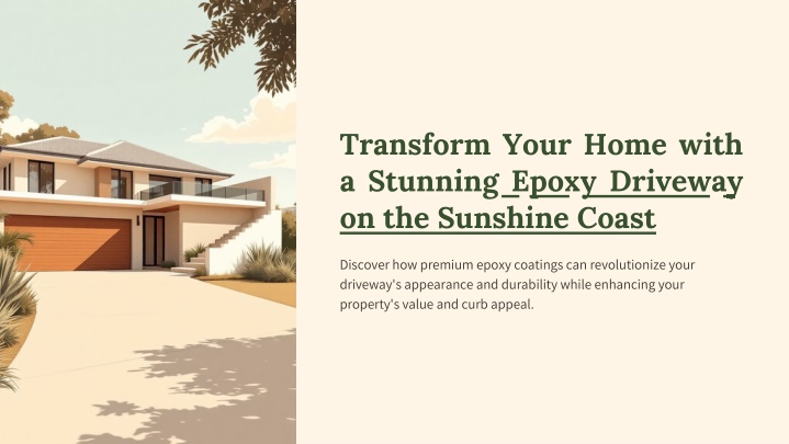 PPT - Transform Your Home with a Stunning Epoxy Driveway on the Sunshine Coast PowerPoint Presentation - ID:14588601