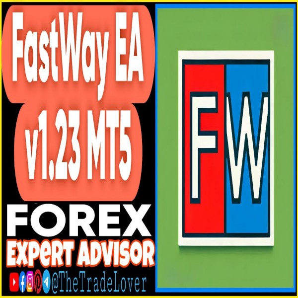 FastWay EA v1.23 MT5 + Presets (Works on Build 5370+) | Forex Robot | MT5 Expert Advisor - The Trade Lovers