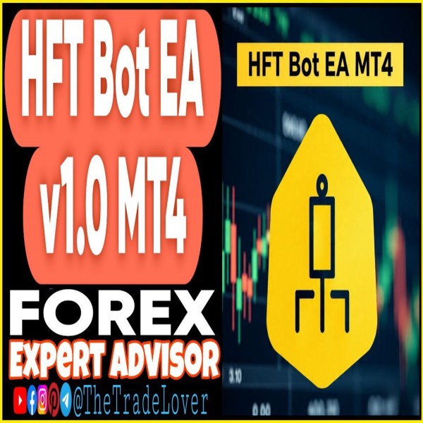 HFT Bot EA v1.0 MT4 + Presets (Works on Build 1443+) | Forex Robot | MT4 Expert Advisor - The Trade Lovers