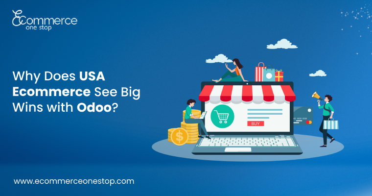 Why Does USA Ecommerce See Big Wins with Odoo Integration?