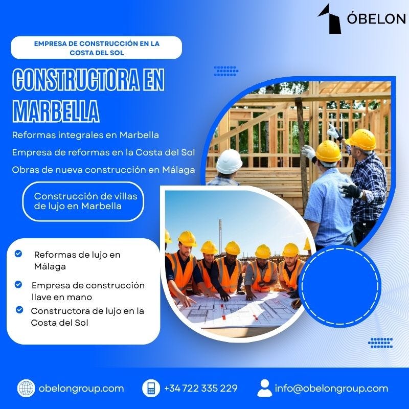 Obelon Group: Referente en obras de nueva construcción en Málaga